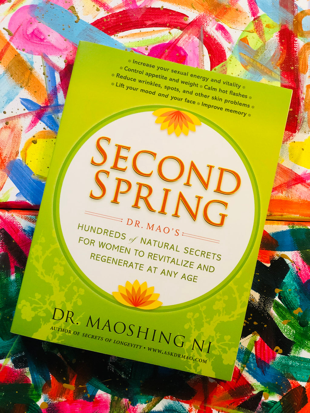 Second Spring by Dr. Maoshing Ni