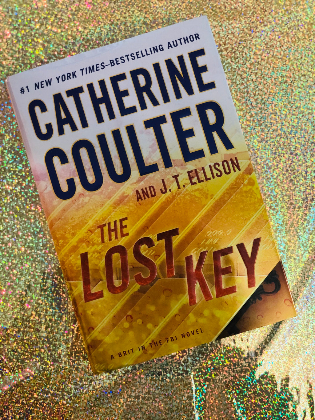 The Lost Key- By Catherine Coulter and J.T. Ellison