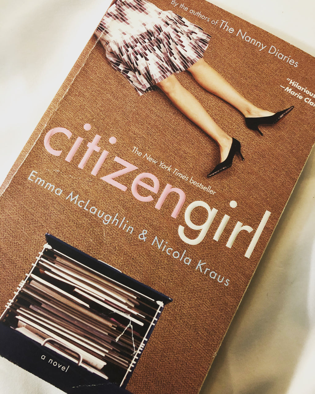 Citizen Girl- By Emma McLaughlin & Nicola Kraus