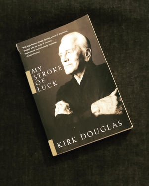 My Stroke of Luck- By Kirk Douglas