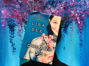 Dreams of Joy- By Lisa See