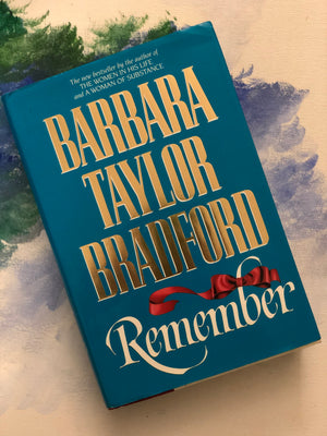 Remember- By Barbara Taylor Bradford