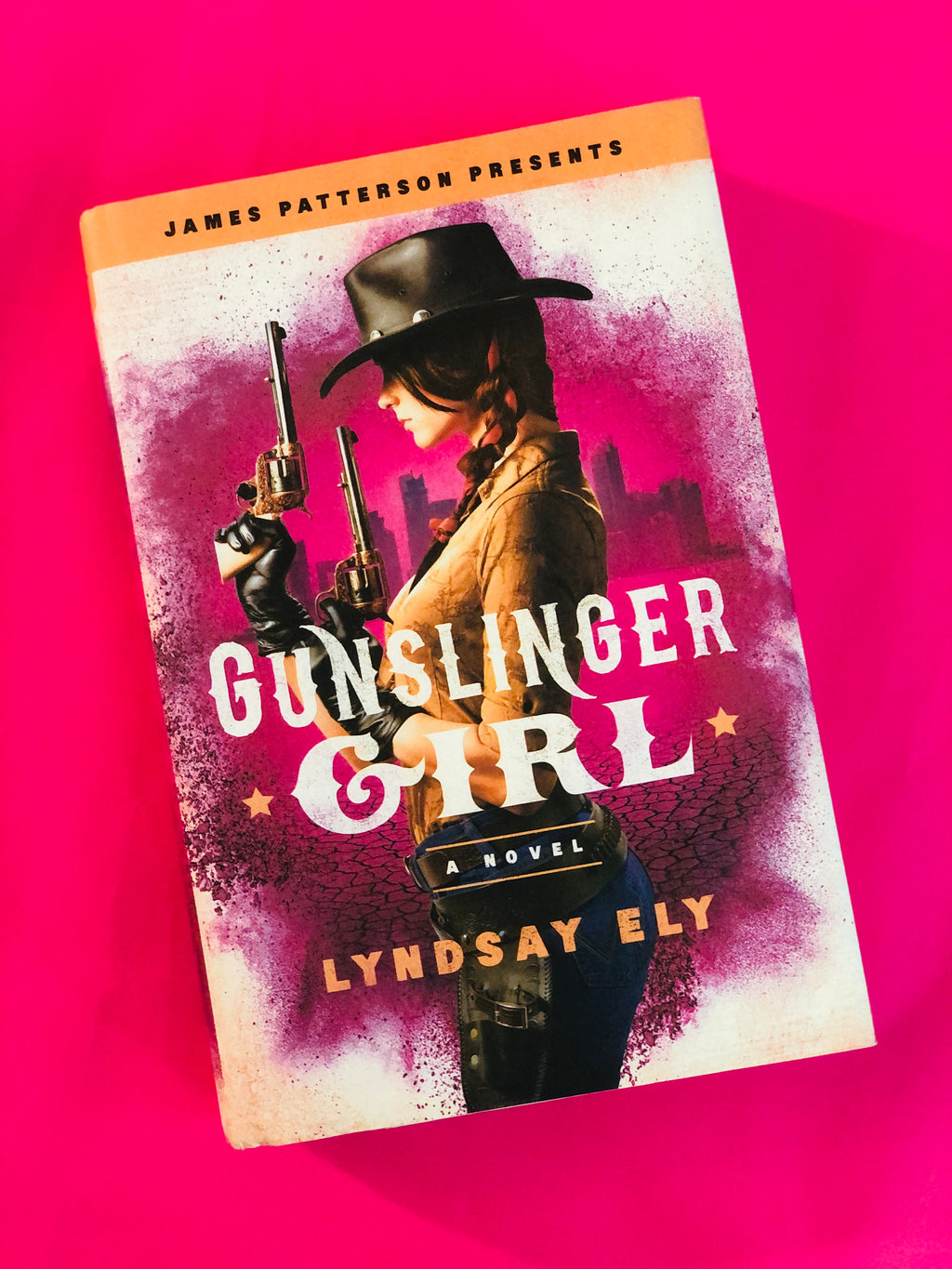 Gunslinger Girl- By James Patterson presents Lindsay Ely