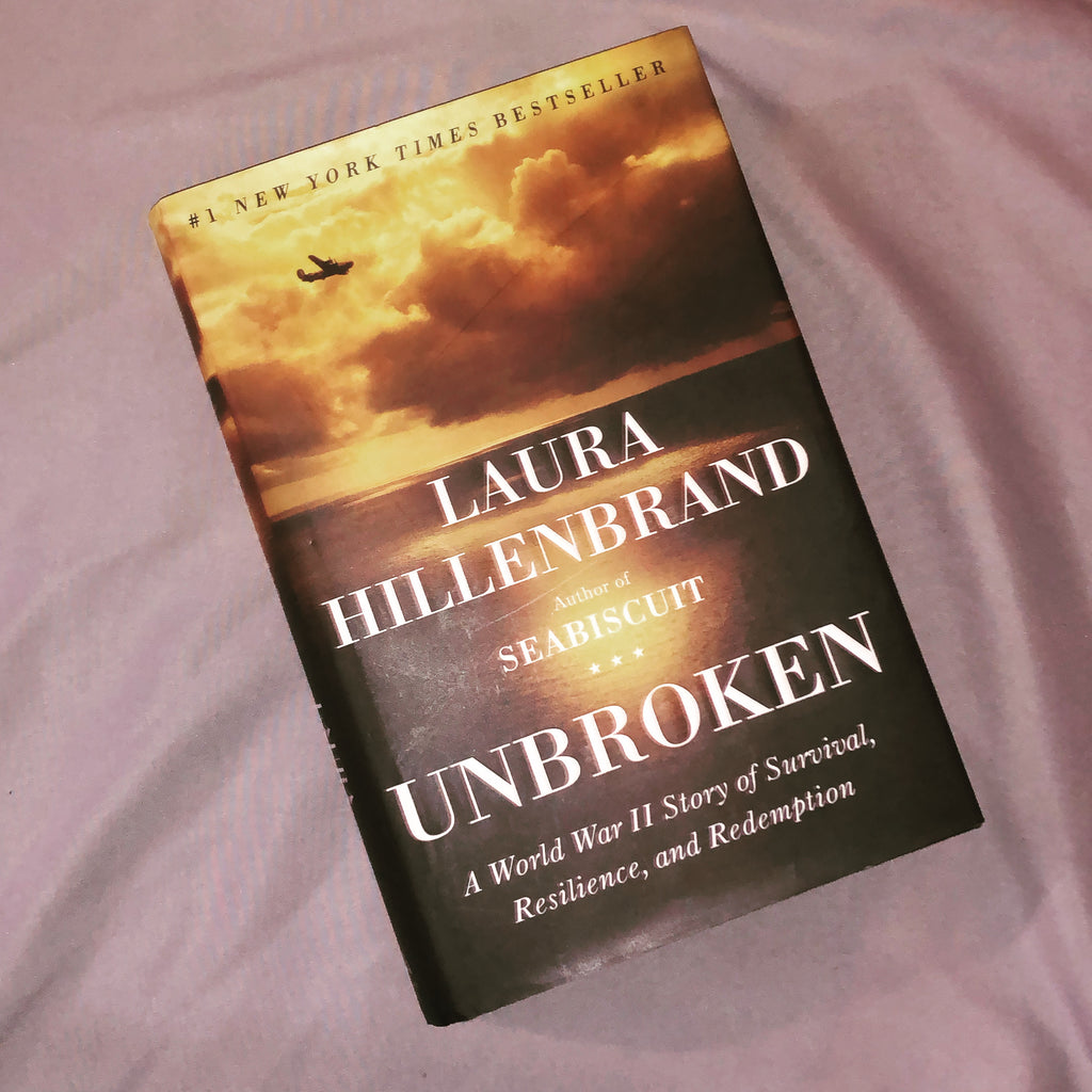 Unbroken- By Laura Hillenbrand