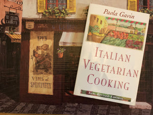 Italian Vegetarian Cooking- By Paola Gavin