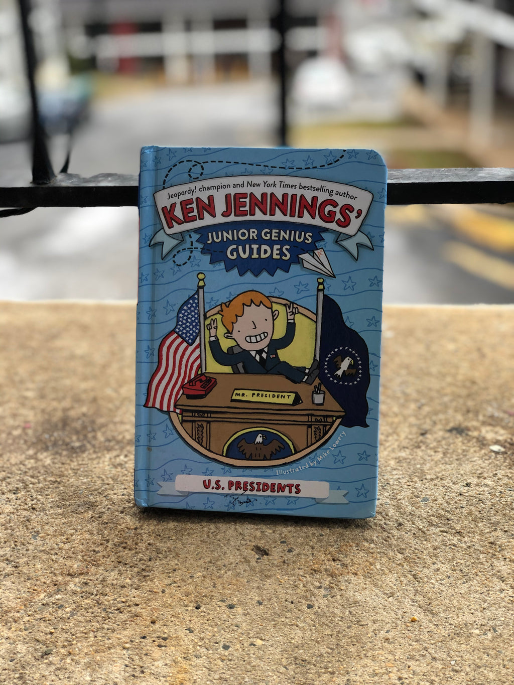 Junior Genius Guides: U.S. Presidents- By Ken Jennings'