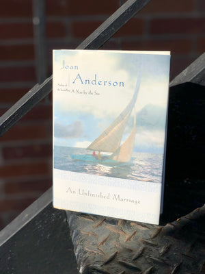 An Unfinished Marriage- By Joan Anderson
