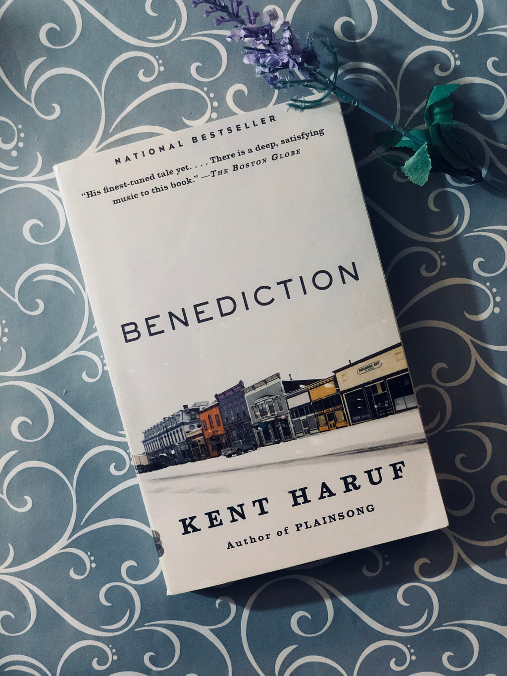Benediction- By Kent Haruf