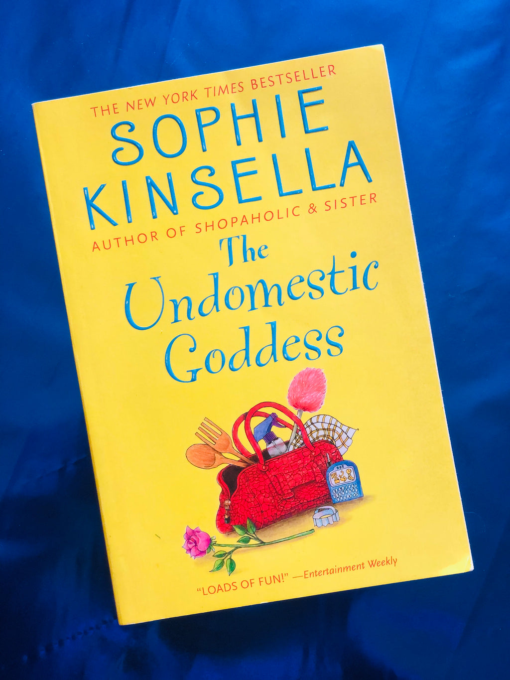 The Undomestic Goddess- By Sophie Kinsella