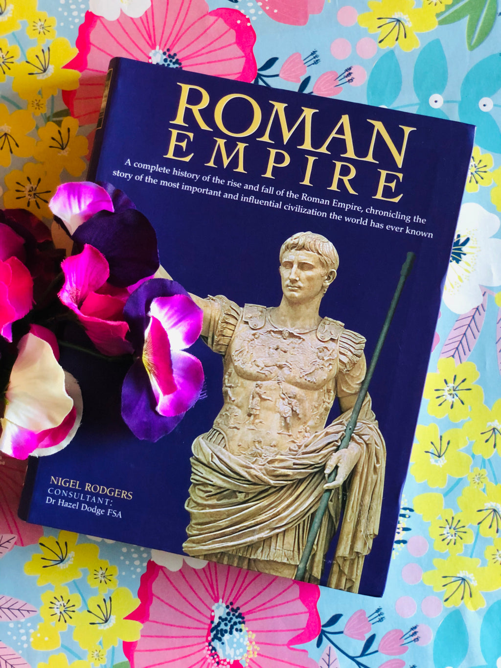 Roman Empire- By Nigel Rodgers
