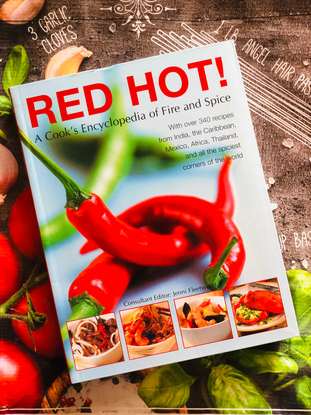 Red Hot! A Cook's Encyclopedia of Fire and Spice