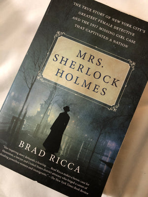 Mrs. Sherlock Holmes- By Brad Ricca