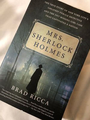 Mrs. Sherlock Holmes- by Brad Ricca