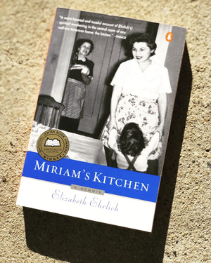 Miriam's Kitchen- By Elizabeth Ehrlich