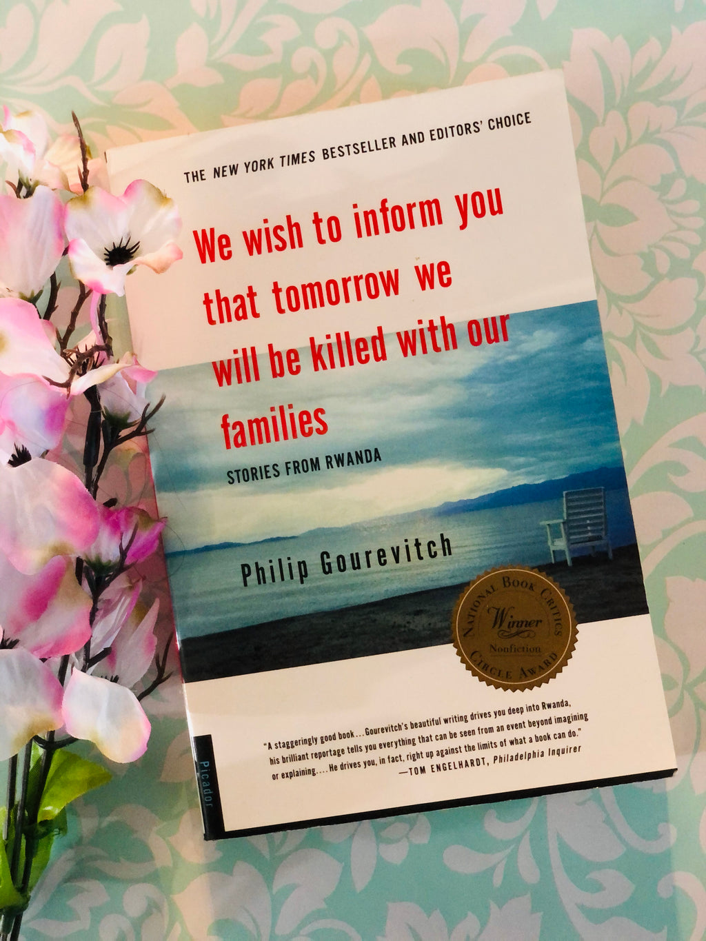 We Wish to Inform You That Tomorrow We Will Be Killed With Our Families- By Philip Gourevitch