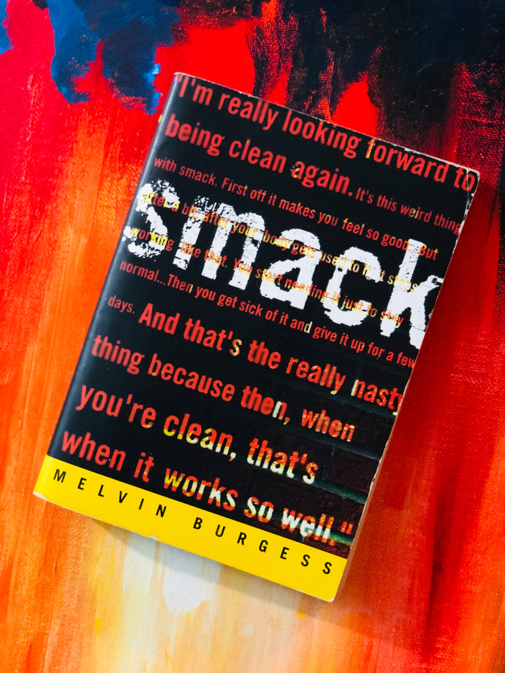 Smack- By Melvin Burgess