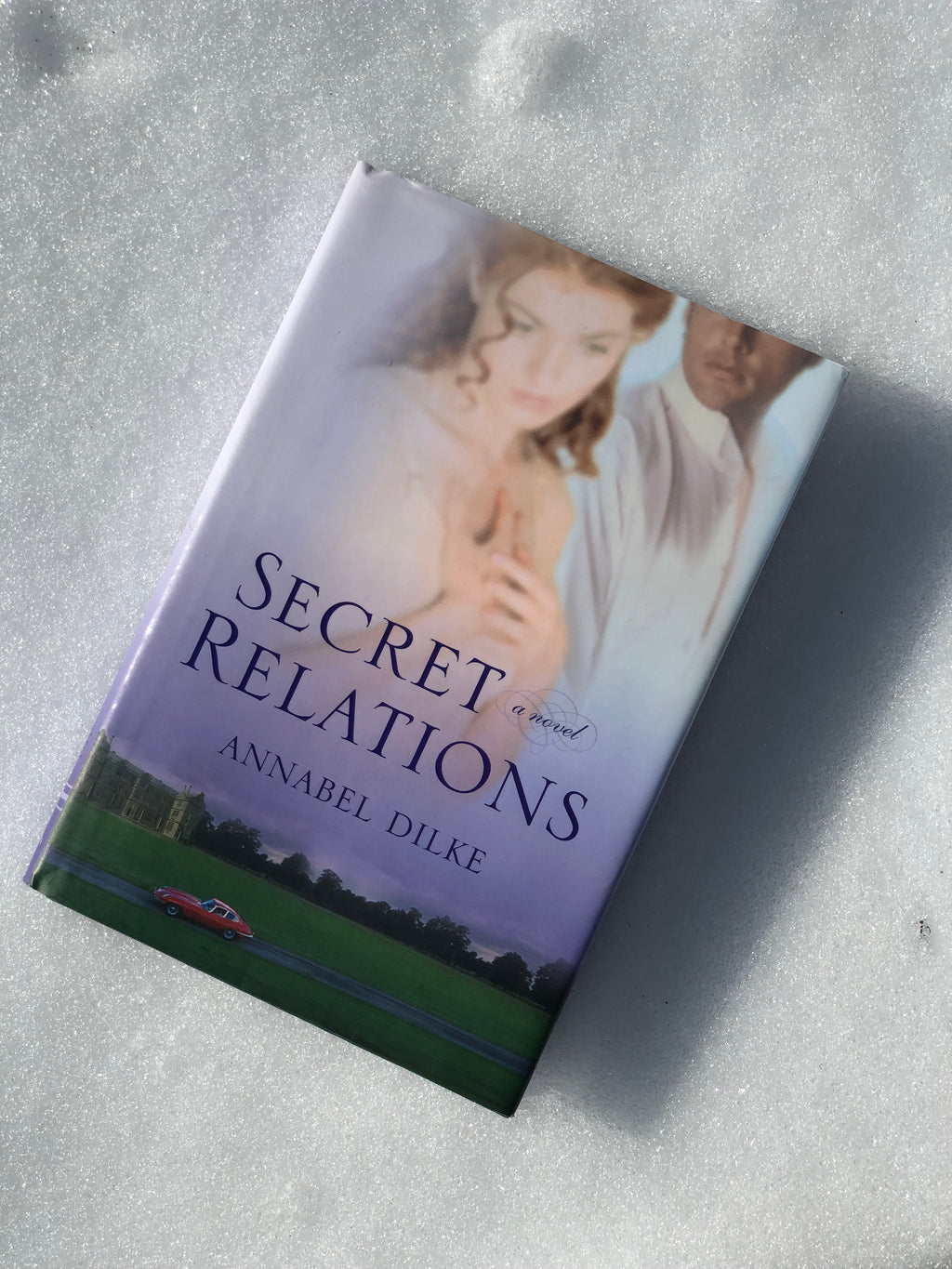 Secret Relations- By Annabel Dilke