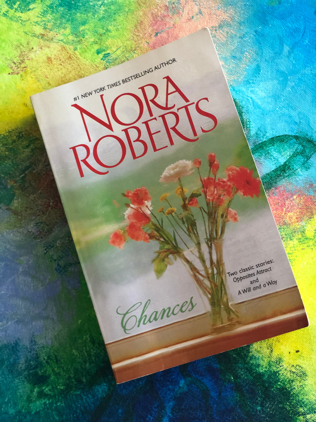 Chances- By Nora Roberts