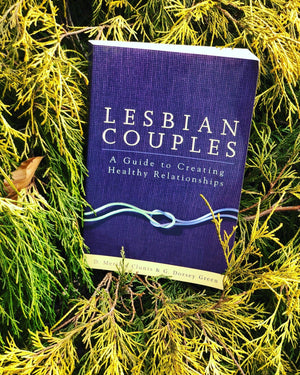 Lesbian Couples- by D. Merilee Clunis & G. Dorsey Green