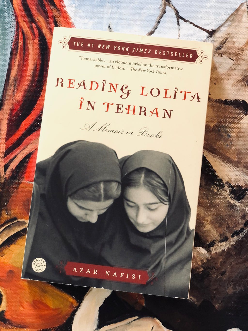 Reading Lolita in Tehran- By Azar Nafisi