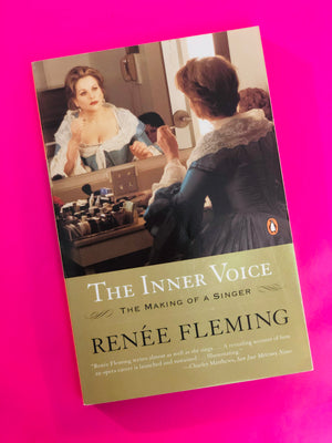 The Inner Voice- By Renee Fleming