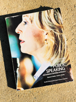 Public Speaking by Steven A. Beebe and Susan J. Beebe