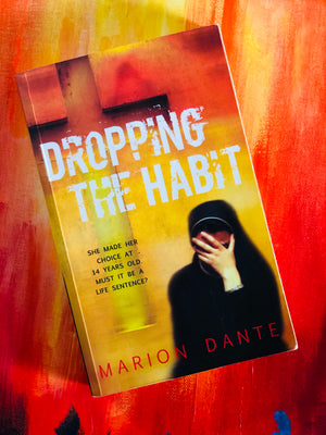Dropping the Habit- By Marion Dante
