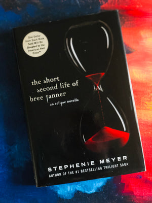 The Short Second Life of Bree Tanner- by Stephenie Meyer