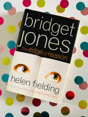 Bridget Jones the Edge of Reason- By Helen Fielding