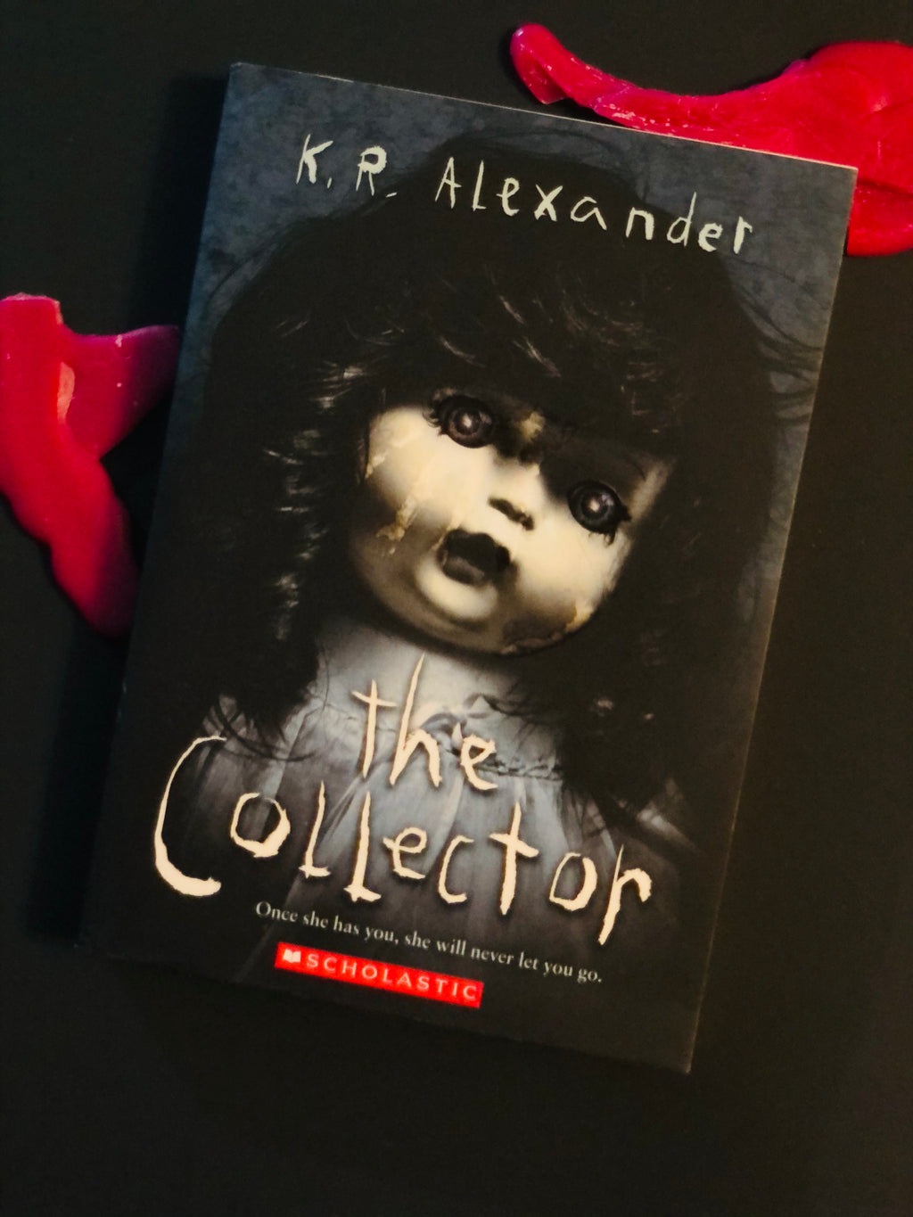 The Collector- By K.R. Alexander