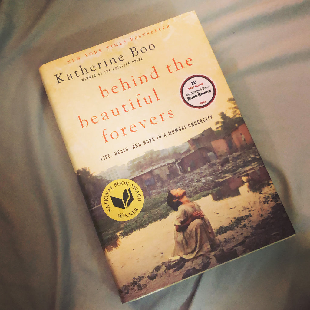 Behind the Beautiful Forevers- By Katherine Boo