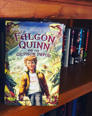 Falcon Quinn and the Crimson Vapor- By Jennifer Finney Boyland