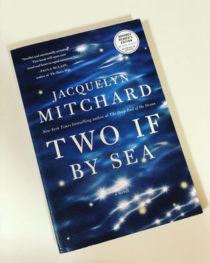 Two if by The Sea- by Jacquelyn Mitchard