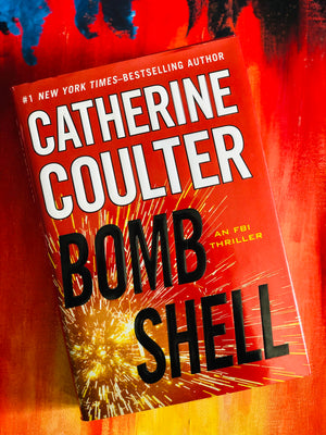 Bomb Shell- By Catherine Coulter