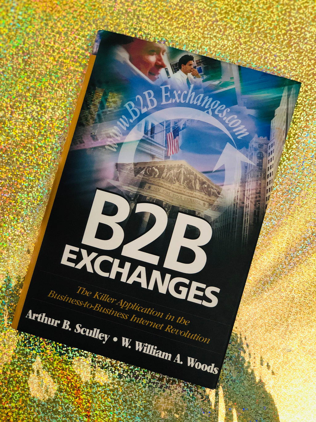 B2B Exchanges- By Arthur B. Sculley & W. William A. Woods