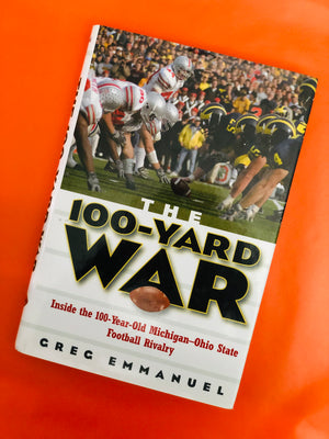 The 100-Yard War by Greg Emmanuel