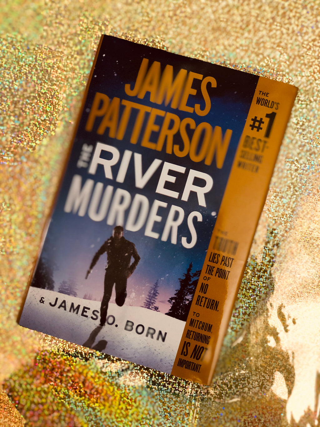 The River Murders- By James Patterson & James O. Born