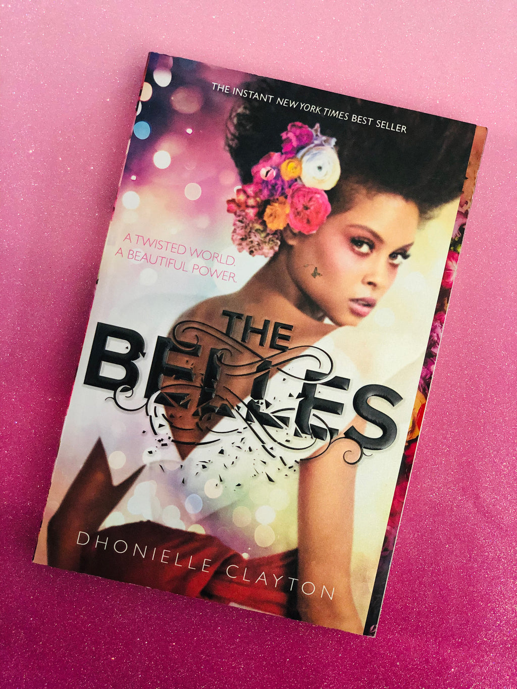 The Belles- By Dhonielle Clayton