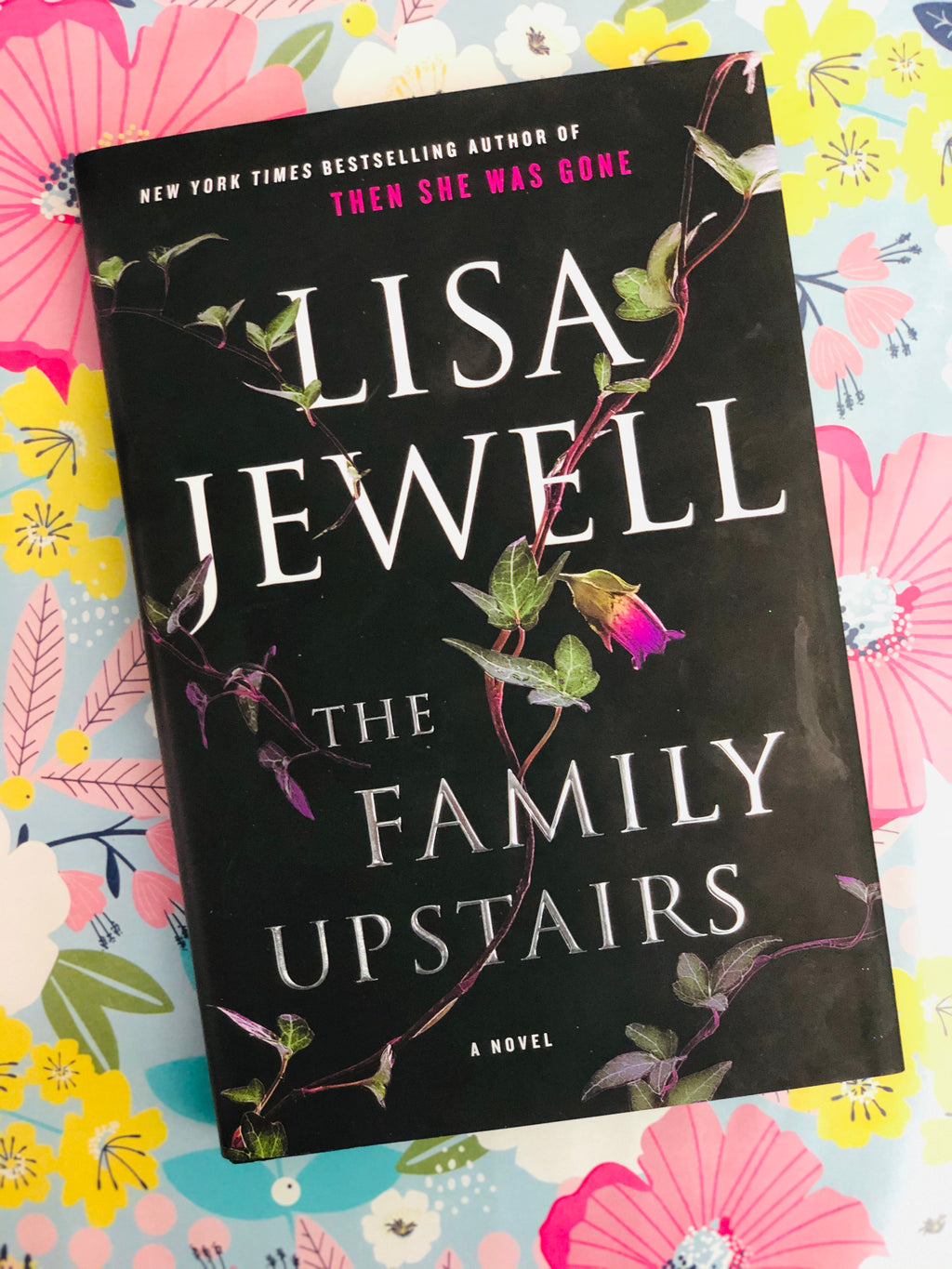 The Family Upstairs- By Lisa Jewell