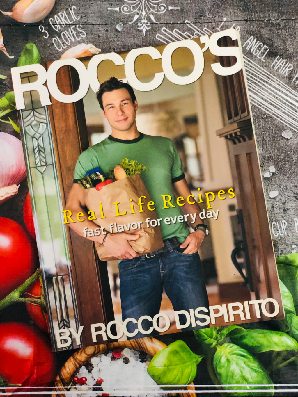 Rocco's Real Life Recipes Fast Flavor Everyday- By Rocco Dispirito