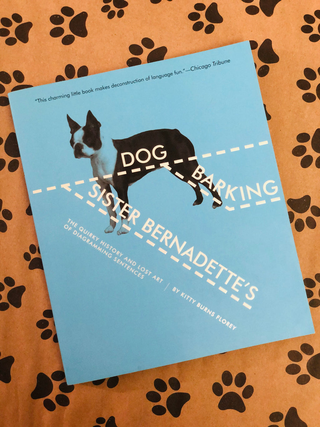 Sister Bernadette's Dog Barking- By Kitty Burns Florey
