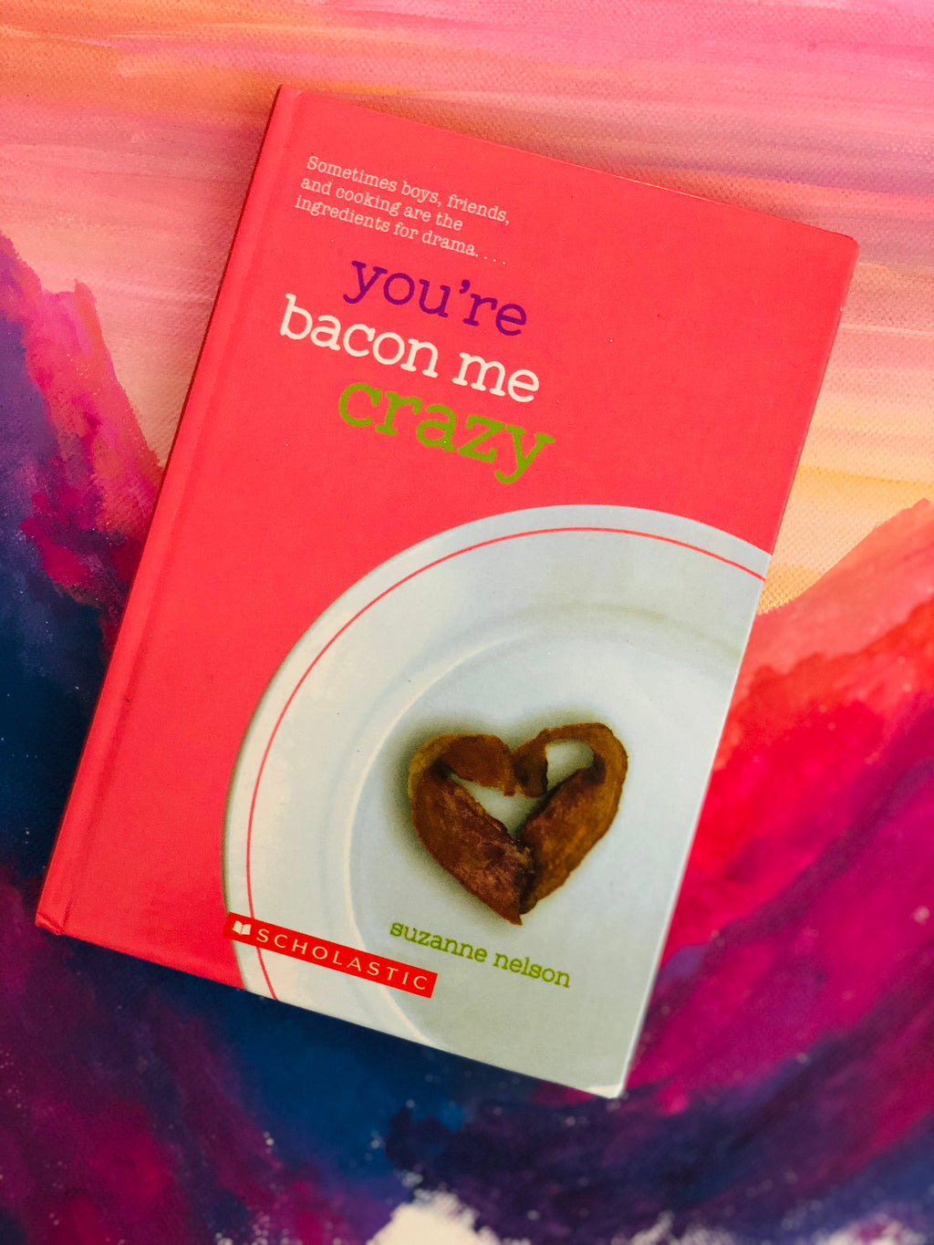 You're Bacon Me Crazy- By Suzanne Nelson
