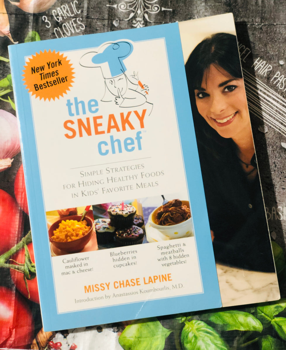 The Sneaky Chef- By Missy Chase Lapine – Spectre Books