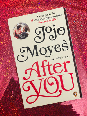 After You- By Jojo Moyes