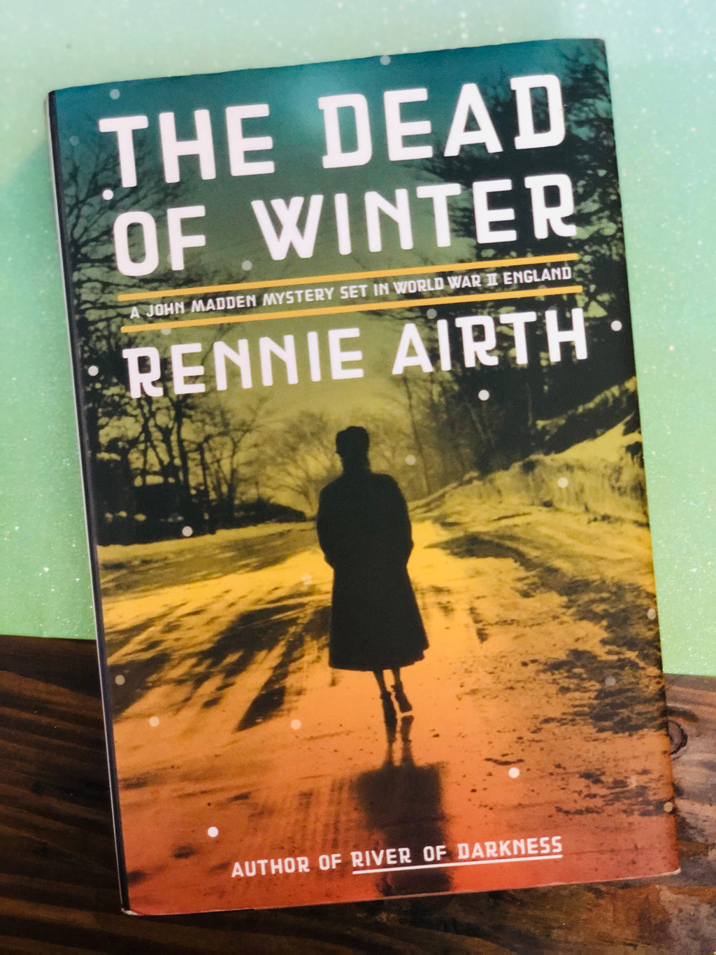 The Dead of Winter- By Rennie Airth