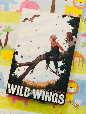 Wild Wings by Gill Lewis