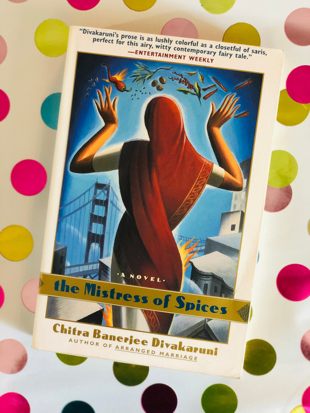 The Mistress of Spices- By Chitra Baneriee Divakaruni