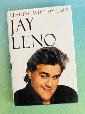 Leading With My Chin- By Jay Leno