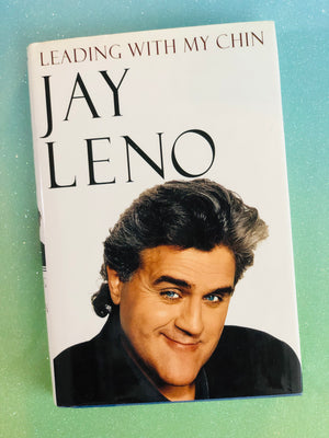 Leading With My Chin by Jay Leno