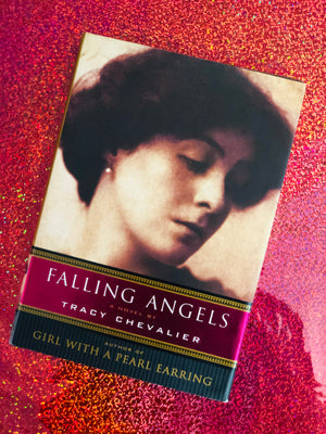 Falling Angels- By Tracy Chevalier